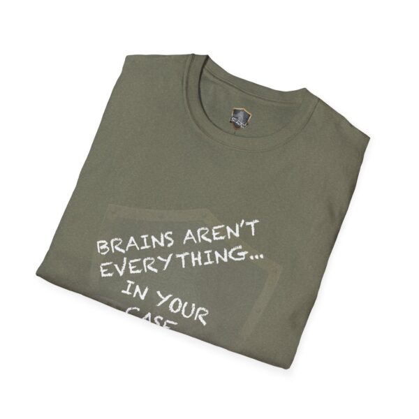 A folded Nothing T-Shirt in green, featuring the white text: "Brains aren't everything... in your case" on the front.