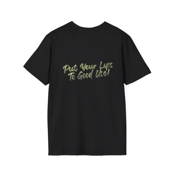 OG Chipmunk T-Shirt in black featuring gold cursive text on the back that reads "Put Your Lips To Good Use!".