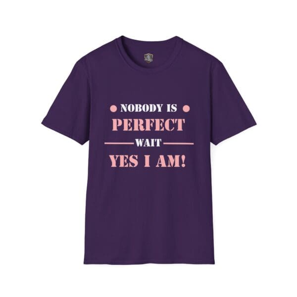 Purple T-shirt with pink text: "Nobody Is Perfect" Statement T-Shirt.