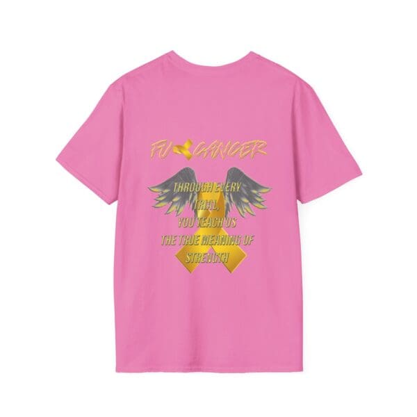 Pink T-shirt with the text "F Cancer" on the front and "Through every battle, you teach us the true meaning of strength" alongside wing illustrations on the back, promoting childhood cancer awareness.