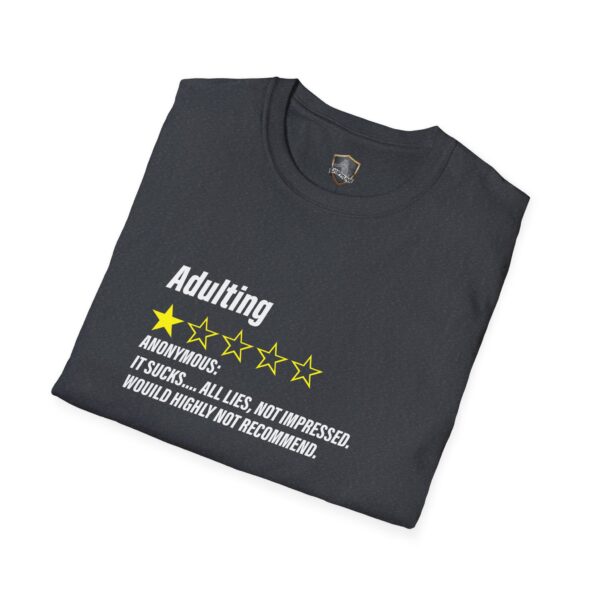 Adulting 1-Star Review T-Shirt featuring the text "Adulting," with a rating of 1 star. Below, it reads, "Anonymous: It sucks...all lies, not impressed, would highly not recommend.