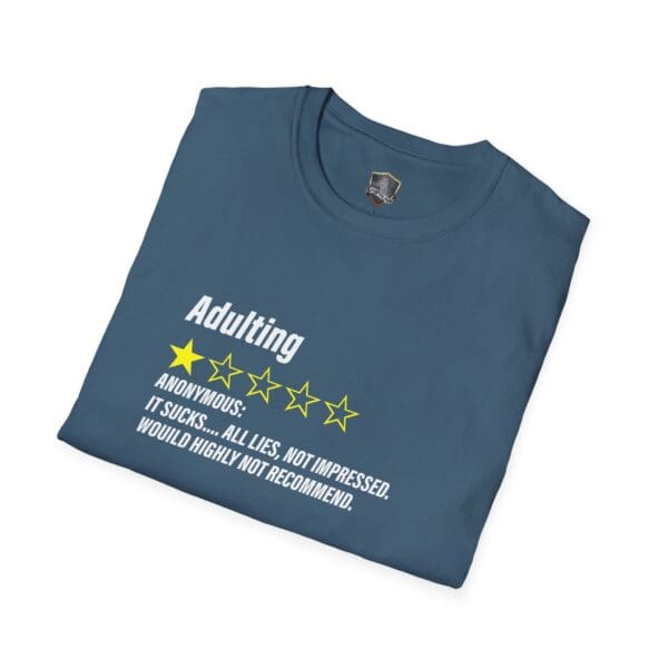 Adulting 1-Star Review T-Shirt with a blue design, featuring the printed text: "Adulting" above one yellow star. Below, it states: "Anonymous: It sucks... all lies. Not impressed. Would highly not recommend.