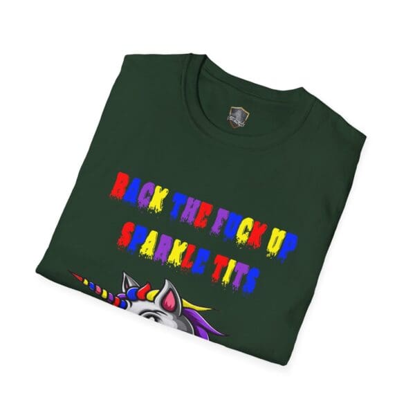 A folded Colorful Angry Unicorn Tee in dark green, featuring a vibrant unicorn design and striking text on the front.