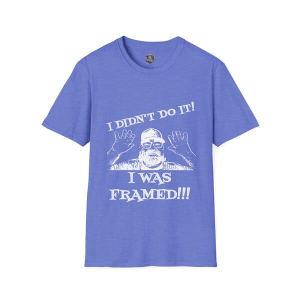 George the Roadie's Iconic Icebreaker T-Shirt in blue features white text reading "I Didn't Do It! I Was Framed!!!" and an illustration of a person raising their hands.