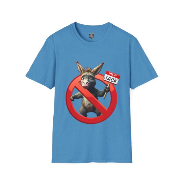 Blue T-shirt from the "Don't Be A Jack Ass" line, showcasing a donkey with a name tag labeled "Hello, my name is Jack," crossed out by a red prohibition symbol.