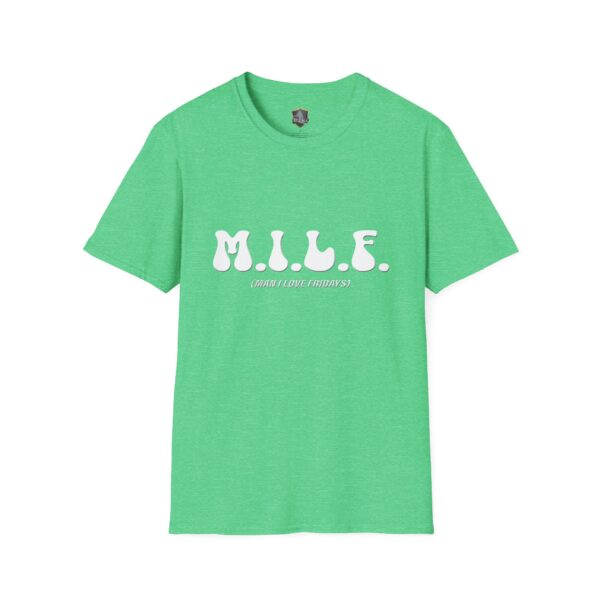 Green M.I.L.F. (Man I Love Fridays) T-Shirt with the text printed in white.