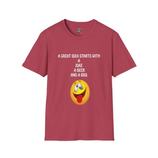 A red Great Idea T-Shirt featuring a smiley face and the text: "A great idea starts with a joke, a beer, and a BBQ.