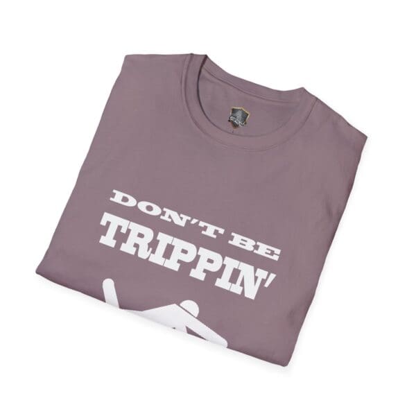 Gray "Don't Be Trippin'" T-Shirt featuring a stylized figure silhouette and text print.