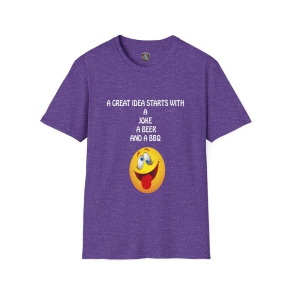 Purple Great Idea T-Shirt featuring a smiling face graphic, with the text above that says, "A great idea starts with a joke, a beer and a BBQ.