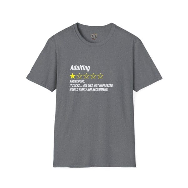 The Adulting 1-Star Review T-Shirt features the phrase "Adulting." It received a 1-star rating, with an anonymous review stating, "It sucks...all lies. Not impressed. Would highly not recommend.