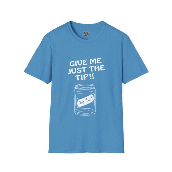 Navy T-shirt displaying white text "GIVE ME JUST THE TIP!!" above a jar illustration labeled "Tip Jar.