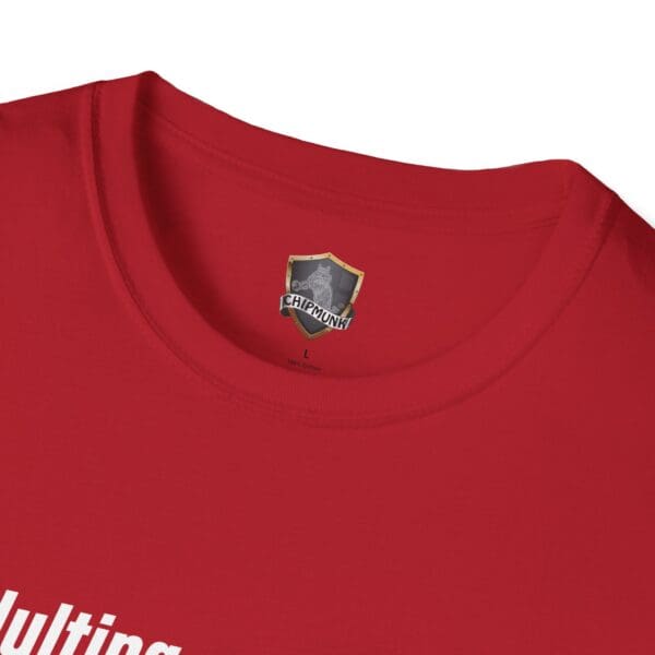 Adulting 1-Star Review T-Shirt in red, featuring a small gray and black shield emblem labeled "Chipmunk" near the neck, with a partially visible design on the lower half.