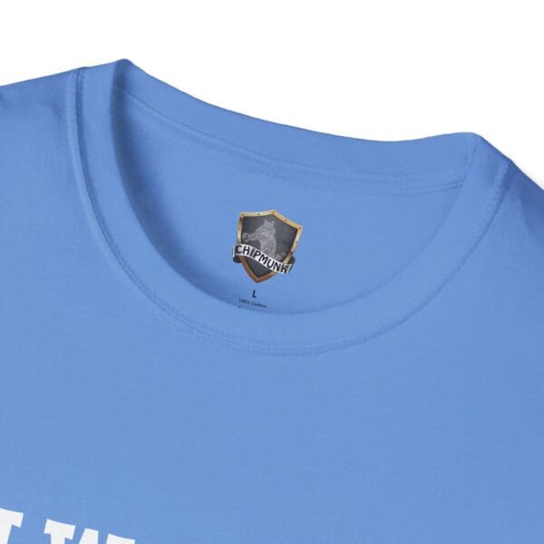 Blue "I Would Cuddle You So Hard" T-shirt featuring a shield logo and the word "Chipmunk.