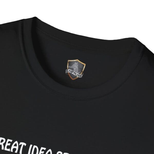 Close-up of the neck of a black Great Idea T-Shirt featuring a Chipmunk brand label, with partial text below that reads "GREAT IDEA.