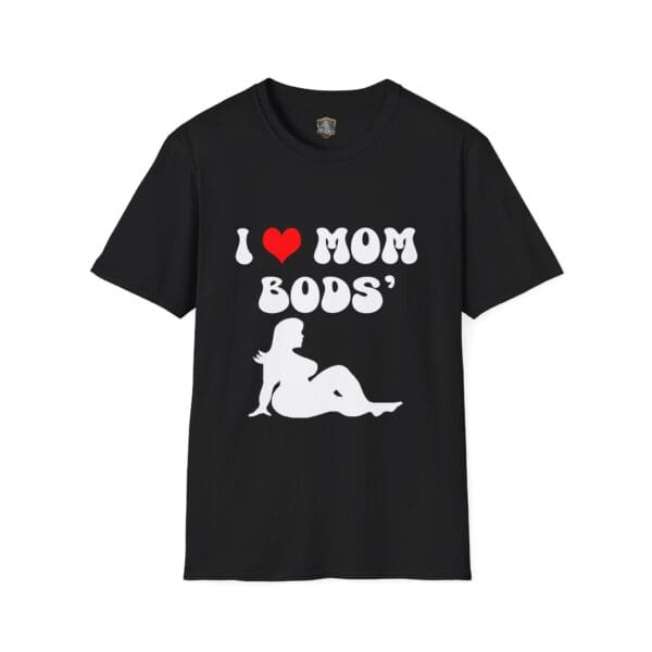 Black T-shirt featuring the text "I ❤️ MOM BODS" in white and a silhouette of a reclining figure.