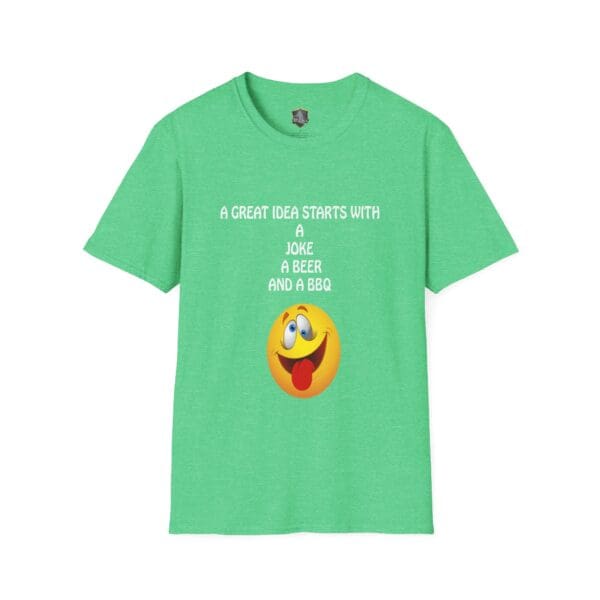 Great Idea T-Shirt in green featuring the text "A great idea starts with a joke, a beer and a BBQ" above a smiley face emoji.