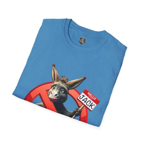 Cartoon donkey with a name tag labeled "Jack" on a blue t-shirt, adorned with the phrase "Don't Be A Jack Ass," partially obscured by a prohibition symbol.