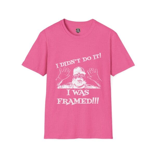 George the Roadie's Iconic Icebreaker T-Shirt in pink featuring the text "I Didn't Do It! I Was Framed!!!" and an illustration of a person behind bars.