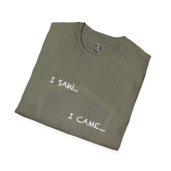 An olive green I Saw T-shirt featuring the text "I SAW... I CAME..." folded neatly.