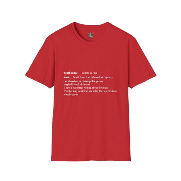 Douche Canoe T-Shirt in red featuring humorous text that defines the term as a derogatory label for an obnoxious person, generally a male.