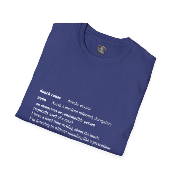 Blue t-shirt featuring a dictionary-style definition of "douche canoe" from the Douche Canoe T-Shirt collection, characterizing it as a derogatory term for an obnoxious person.