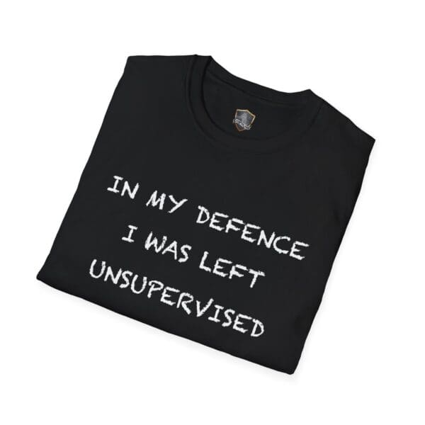 A black Unsupervised Mischief T-Shirt featuring white text that reads "In my defence I was left unsupervised.