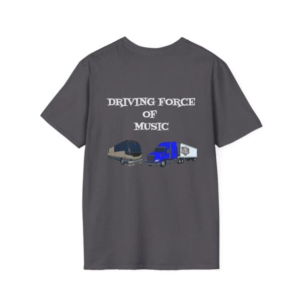 Introducing the "Driving Force T-Shirt" — a gray tee showcasing illustrations of a tour bus and a truck with the words "DRIVING FORCE OF MUSIC" displayed above them.