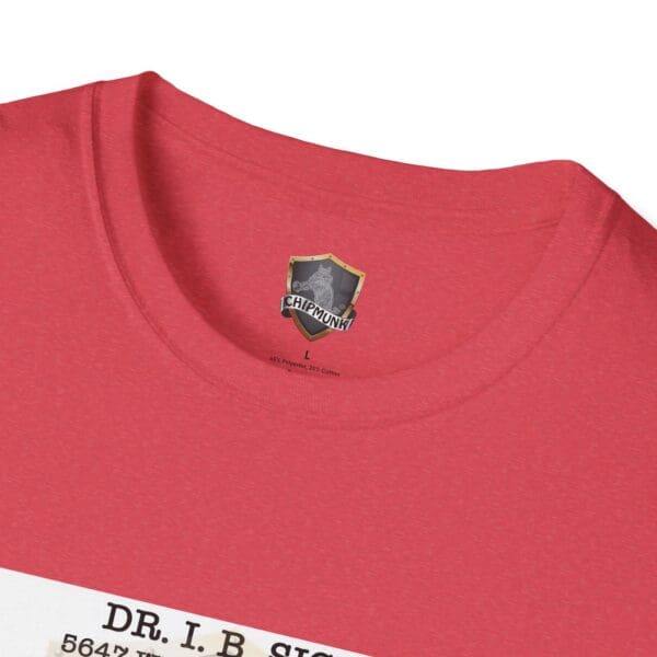 The Laughter T-Shirt, featuring a Chipmunk logo and size label inside the collar, displays visible text reading "Dr. I.B. Sign" along with a partially visible address starting with "5647.