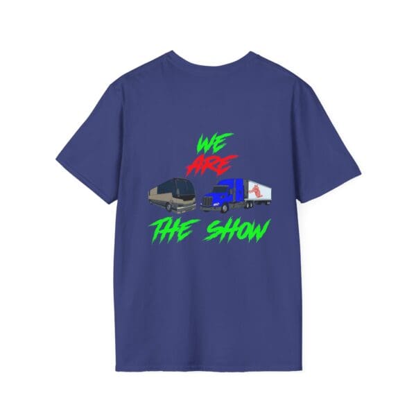 The Show T-Shirt in navy blue features a graphic of two trucks and the phrase "WE ARE THE SHOW" in red, green, and blue.