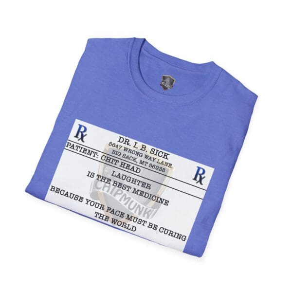 Laughter T-Shirt in blue, featuring a design that humorously mimics a prescription label, promoting laughter as the best medicine.