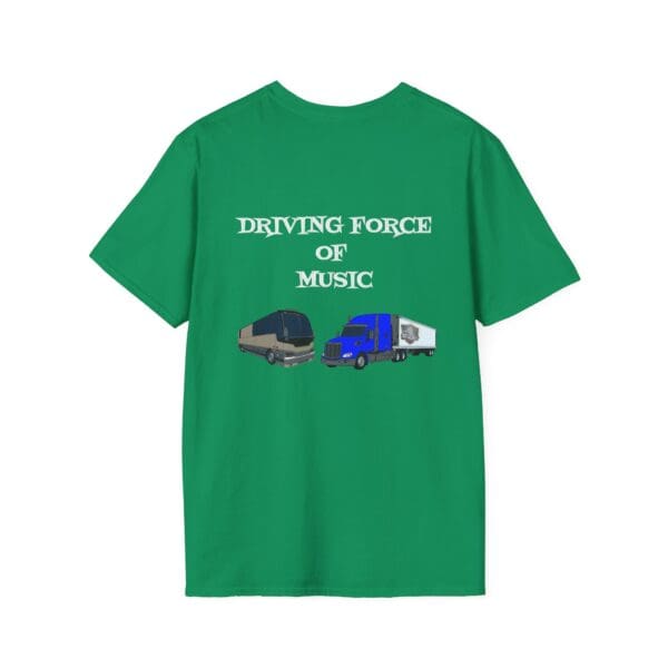 Driving Force T-Shirt in green featuring the text "Driving Force of Music" above illustrations of a tour bus and a truck.