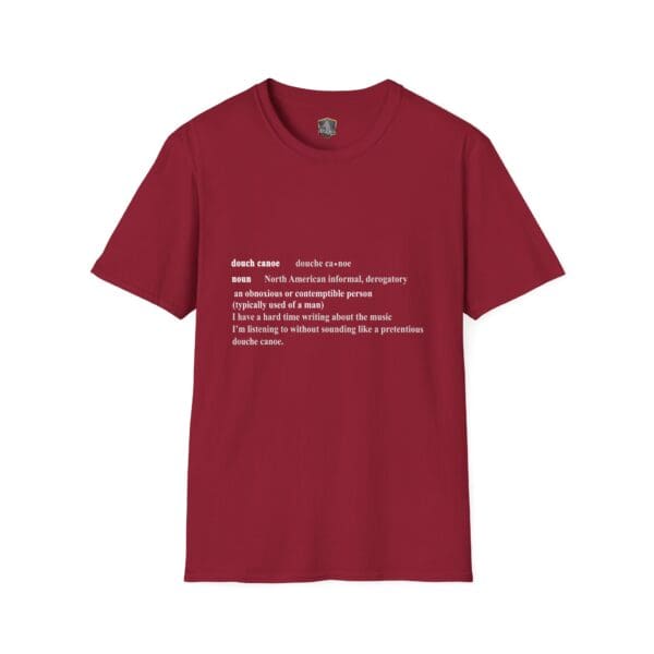 Red "Douche Canoe" t-shirt featuring a printed definition of a slang term for an obnoxious person, along with a phrase about enjoying music.