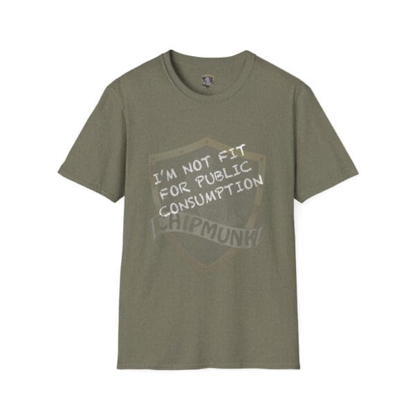 The shirt features an olive green color with white text stating "I'm Not Fit for Public Consumption" and a subtle logo in the background.