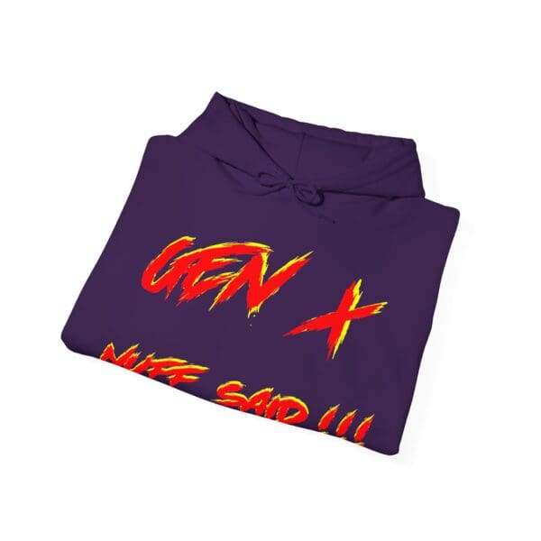 A folded purple Gen X Hoodie featuring the bold text "GEN X" in red and yellow, with "NUFF SAID!!!" written below.