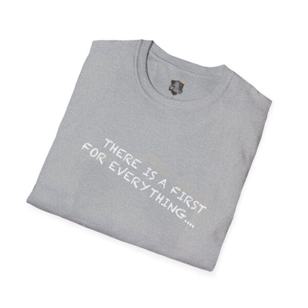 Gray folded t-shirt featuring white text that reads, "There's a First for Everything... Except Impressions! T-Shirt