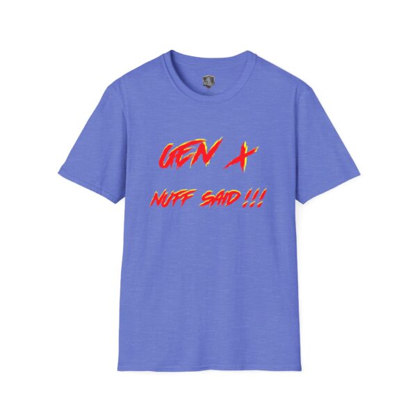 Gen X T-Shirt in blue with red and yellow text: "GEN X NUFF SAID !!!