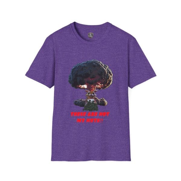 Purple t-shirt with a graphic of a mushroom cloud and the text "These Are Not My Nuks!!" in red letters, titled "Not My Nuts T-Shirt.