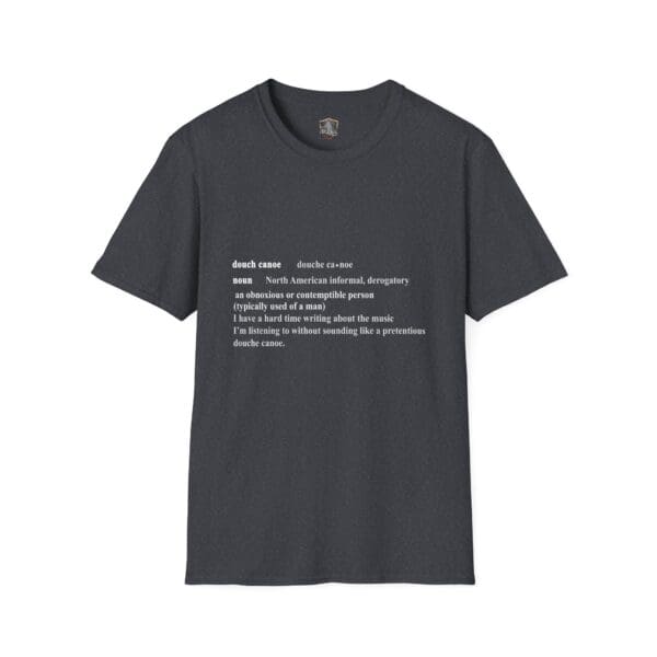 Douche Canoe T-Shirt featuring a satirical dictionary-style text definition.