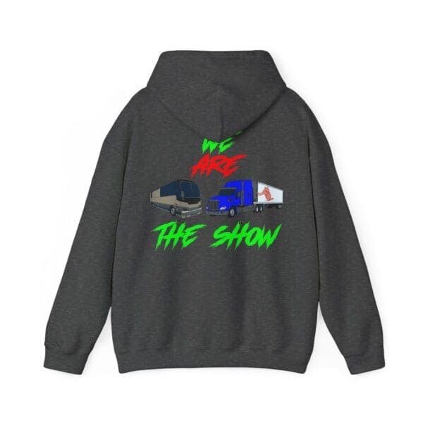 The Show Hoodie features a dark design with a graphic of a tour bus and truck, highlighted by vibrant text reading "WE ARE THE SHOW.