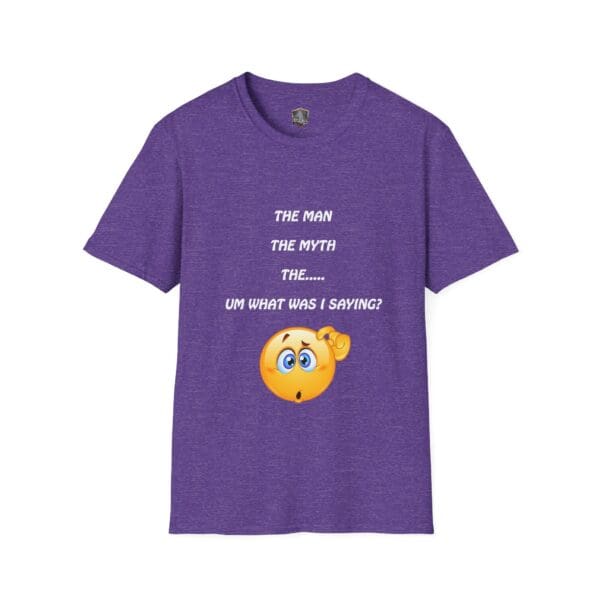 The Man T-Shirt in purple features the text: "The man, the myth, the... um what was I saying?" accompanied by a puzzled emoji graphic.