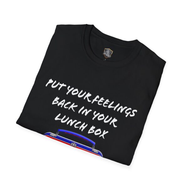 The Lunchbox Logic Tee is a black t-shirt featuring the text "PUT YOUR FEELINGS BACK IN YOUR LUNCH BOX" in white above an image of a lunchbox.