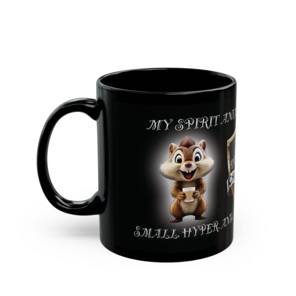 Black mug with a cartoon squirrel and the text "My Spirit Animal Is a Chipmunk." Available sizes: 11oz, 15oz.