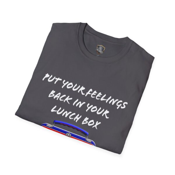 The Lunchbox Logic Tee is a gray t-shirt featuring the phrase "Put your feelings back in your lunch box" on the front, with a graphic of a lunchbox underneath.