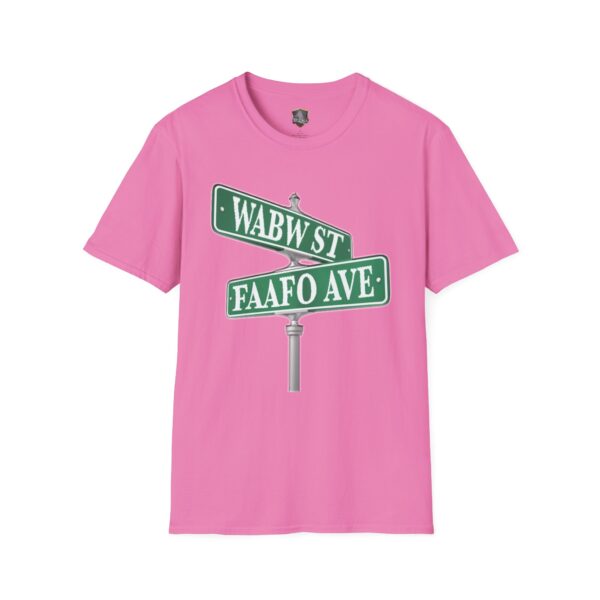 A pink "Street Sign T-Shirt" featuring a graphic of two green street signs crossing, labeled "WABW ST" and "FAAFO AVE.